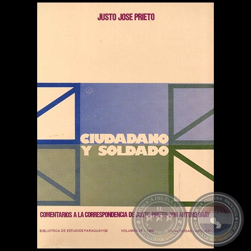CIUDADANO SOLDADO - Autor: JUSTO JOS PRIETO - Ao 1988